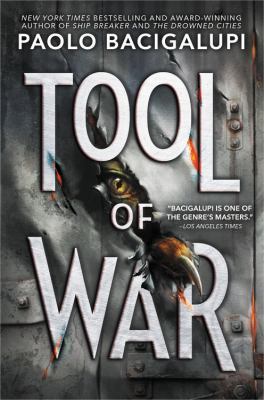 Tool of war: Book 3 : Ship Breaker