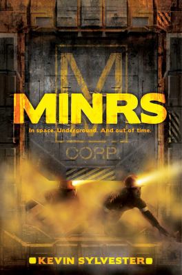 Minrs: Book 1 : Minrs Series