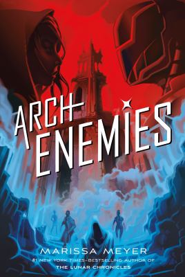 Archenemies: Book 2 : Renegades Series