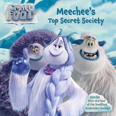 Meechee's top secret society