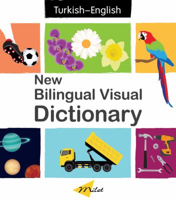 New bilingual visual dictionary. English-Turkish /