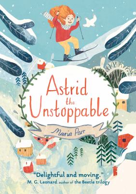 Astrid The Unstoppable