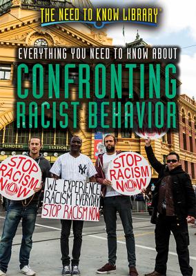 Everything you need to know about confronting racist behavior