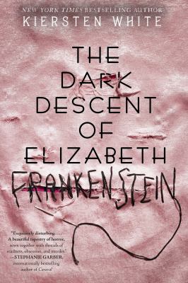 The dark descent of Elizabeth Frankenstein