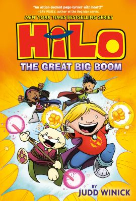 Hilo. : The Great Big Room. Book 3, The great big boom /