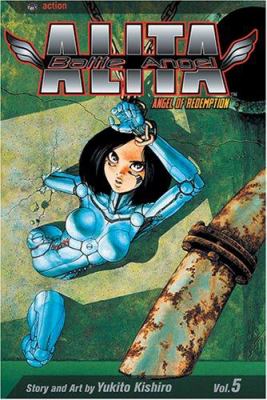 Battle angel Alita 5. 5, Angel of redemption /