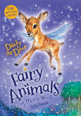 Fairy Animals Of Misty Wood:daisy The Deer