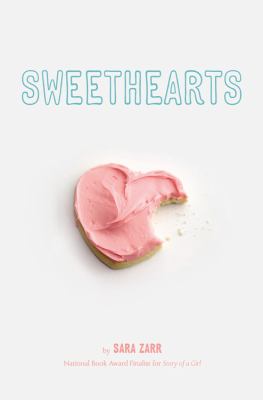 Sweethearts : a novel