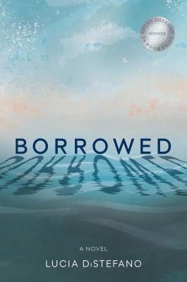 Borrowed : a novel