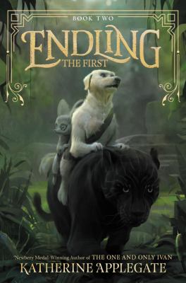 Endling : the first