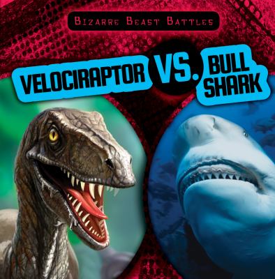 Velociraptor vs. bull shark