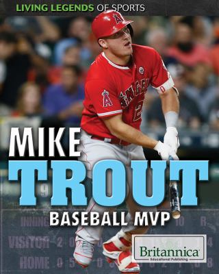 Mike Trout : baseball MVP