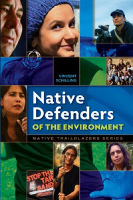 Native defenders of the environment
