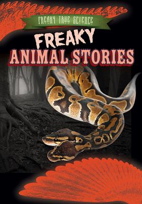 Freaky animal stories