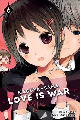 Kaguya-sama. : love is war. 6 :