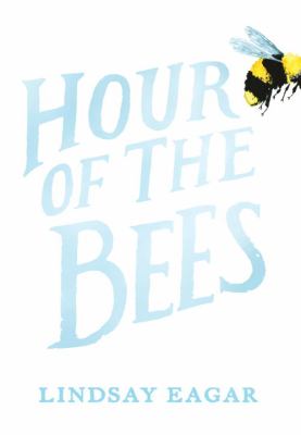 Hour of the bees /