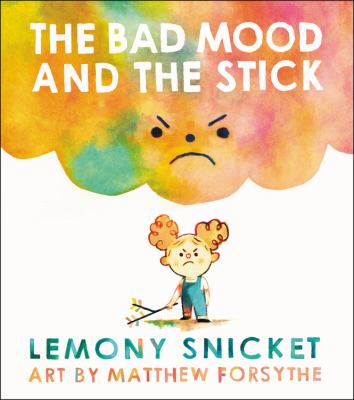 The bad mood and the stick