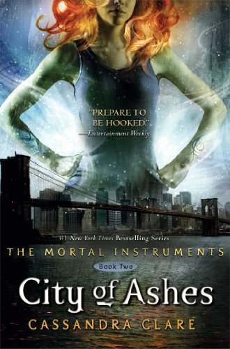 City of ashes /The Mortal Instruments. Book 2.