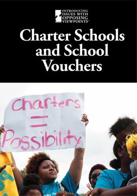 Charter schools and school vouchers