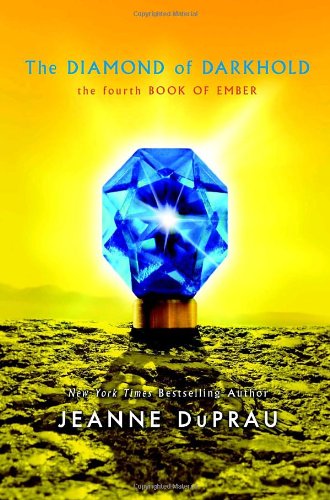 The Diamond of Darkhold: Book 4 : Books of Ember