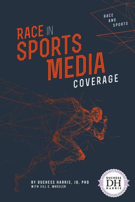 Race in sports media coverage