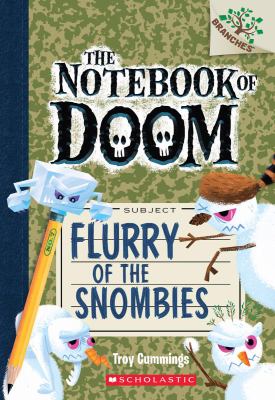 The Notebook Of Doom #7: Flurry Of The Snombies