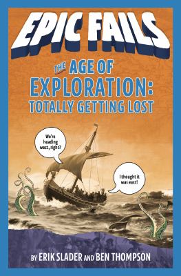 The Age of Exploration : totally getting lost