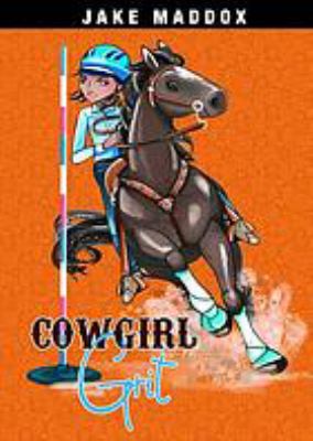 Cowgirl grit