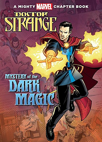 Mystery of the dark magic : starring Doctor Strange