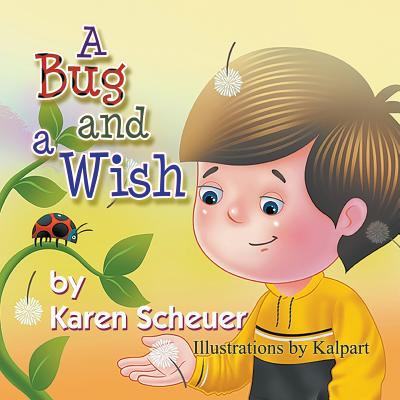 A bug and a wish