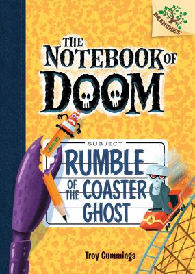 The Notebook Of Doom #9 : Rumble of the coaster ghost