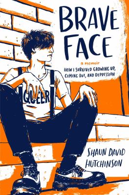 Brave face : a memoir