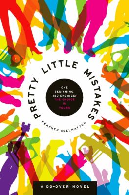 Pretty Little Mistakes : a do-over novel