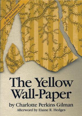 The Yellow Wall-paper