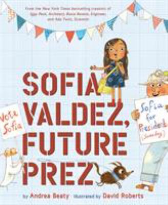 Sofia Valdez, future prez