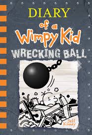 Diary Of A Wimpy Kid. : Wrecking Ball