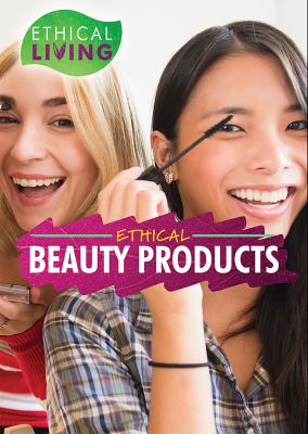 Ethical beauty products