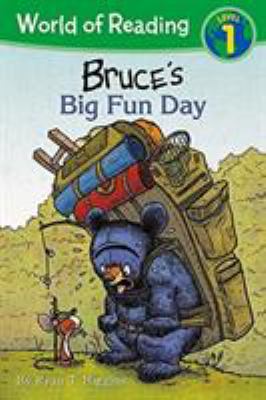 Bruce's Big Fun Day