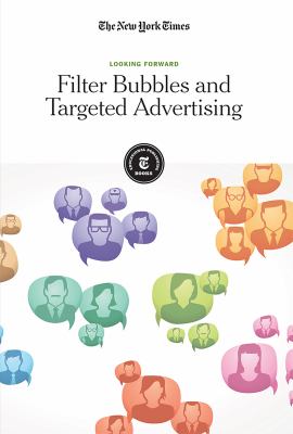 Filter bubbles and targeted advertising