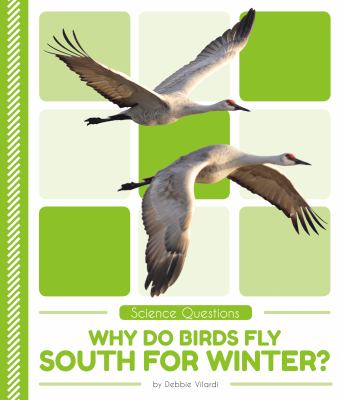 Why do birds fly south for winter?