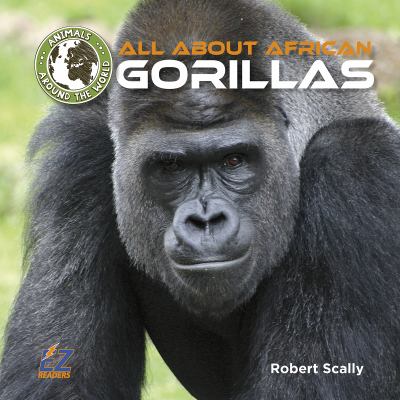 All about the African gorillas