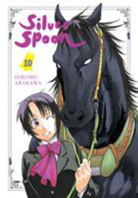 Silver spoon. Volume 10 /