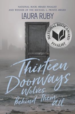 Thirteen doorways, wolves behind them all