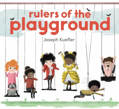 Rulers Of The Playground