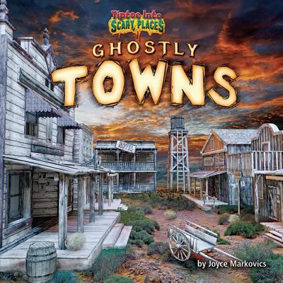 Ghostly towns