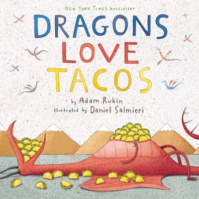 Dragons love tacos