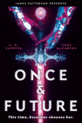 Once & future
