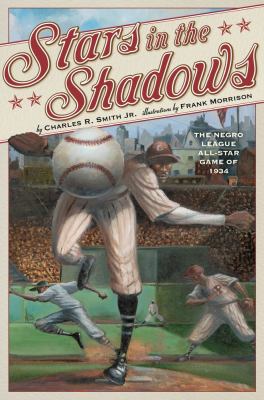 Stars In The Shadows : the Negro league all-star game of 1934