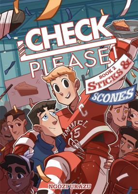 Check, please! Book 2, Sticks & scones /