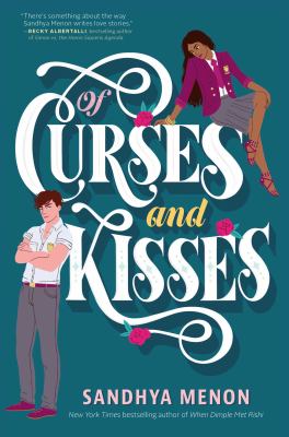 Of curses and kisses